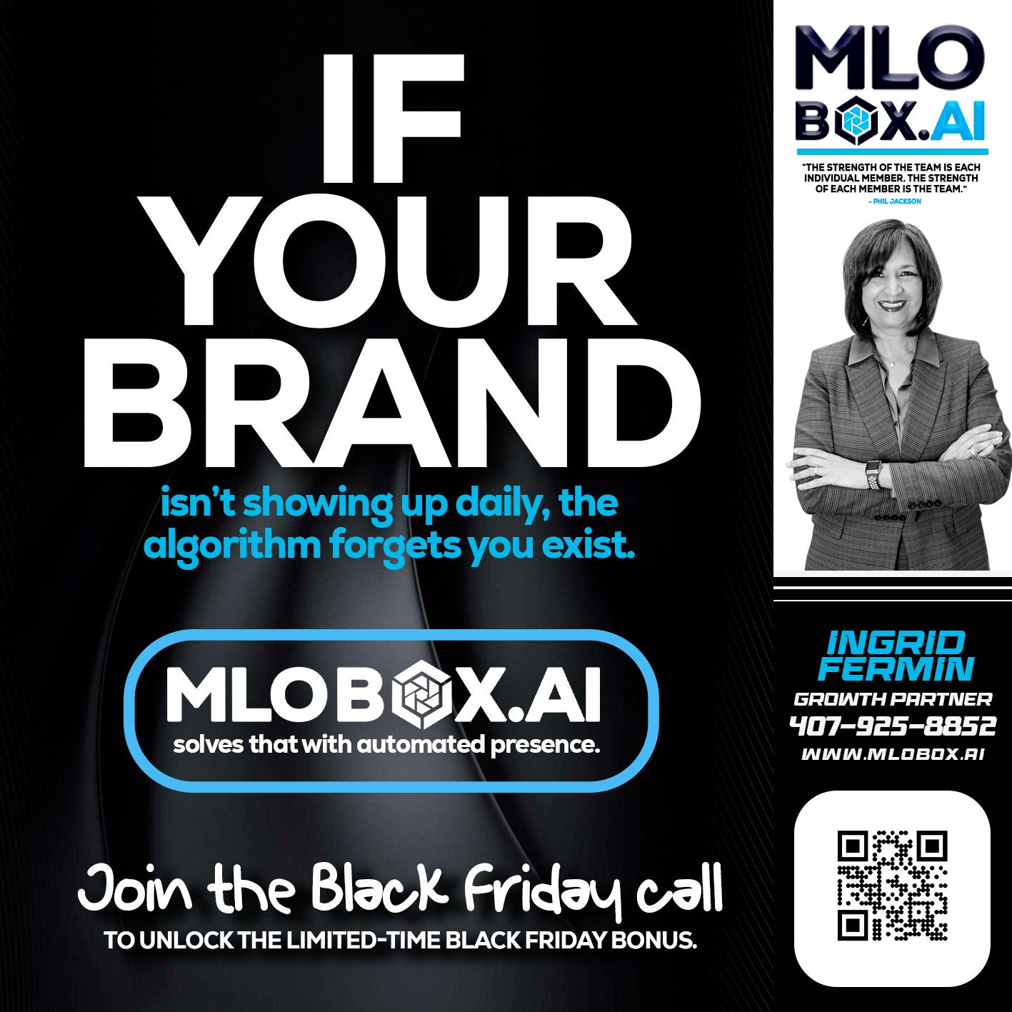 if your brand - Ingrid Fermin -Loan Originator