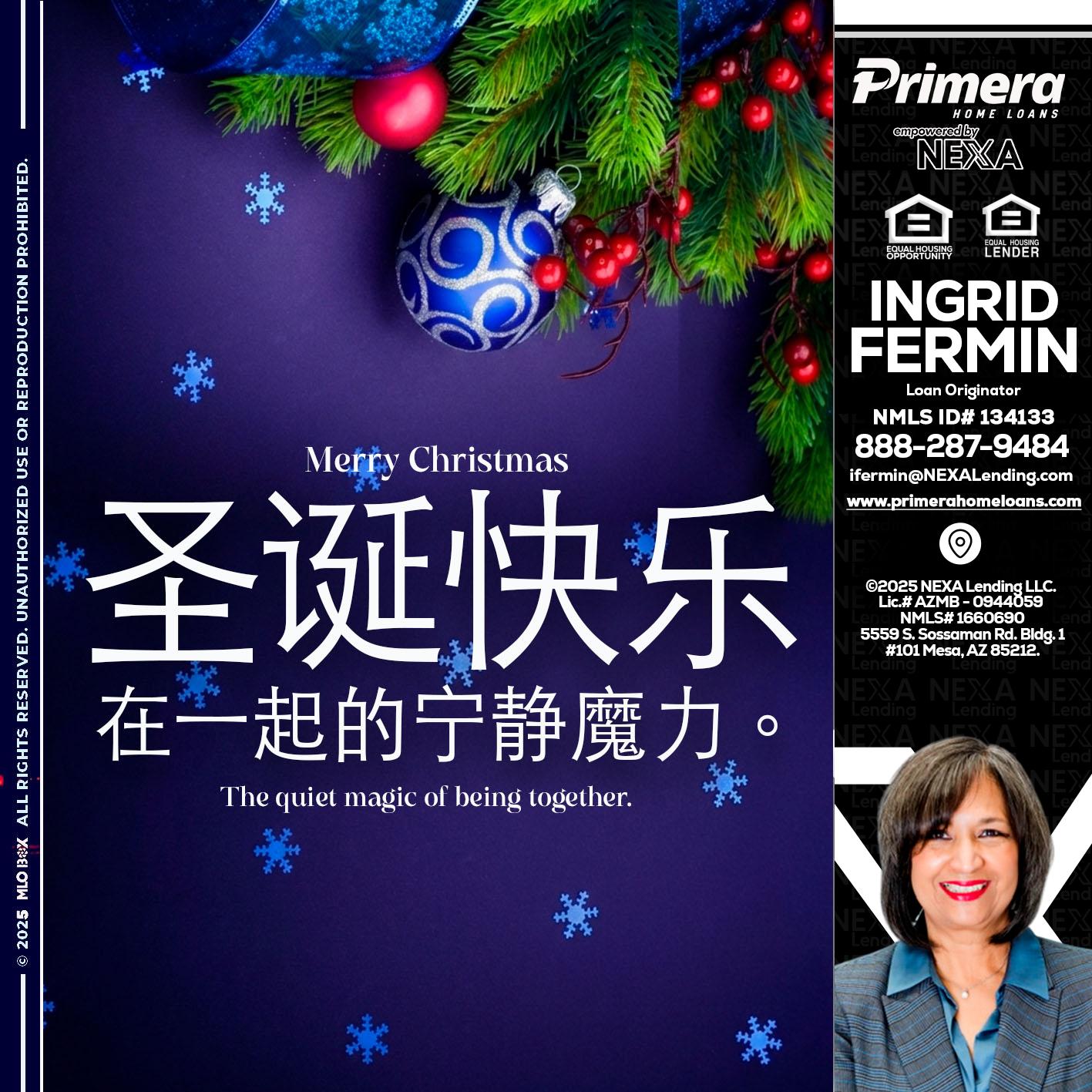圣诞快乐 在一起的宁静魔力。 - Ingrid Fermin -Loan Originator