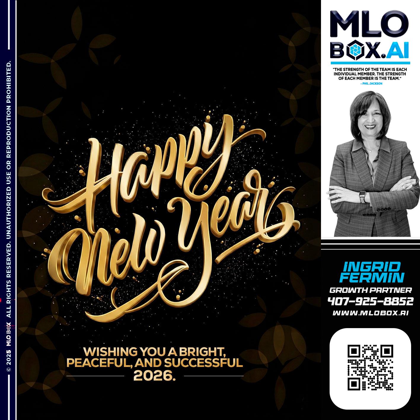 HAPPY NEW YEAR - Ingrid Fermin -Loan Originator