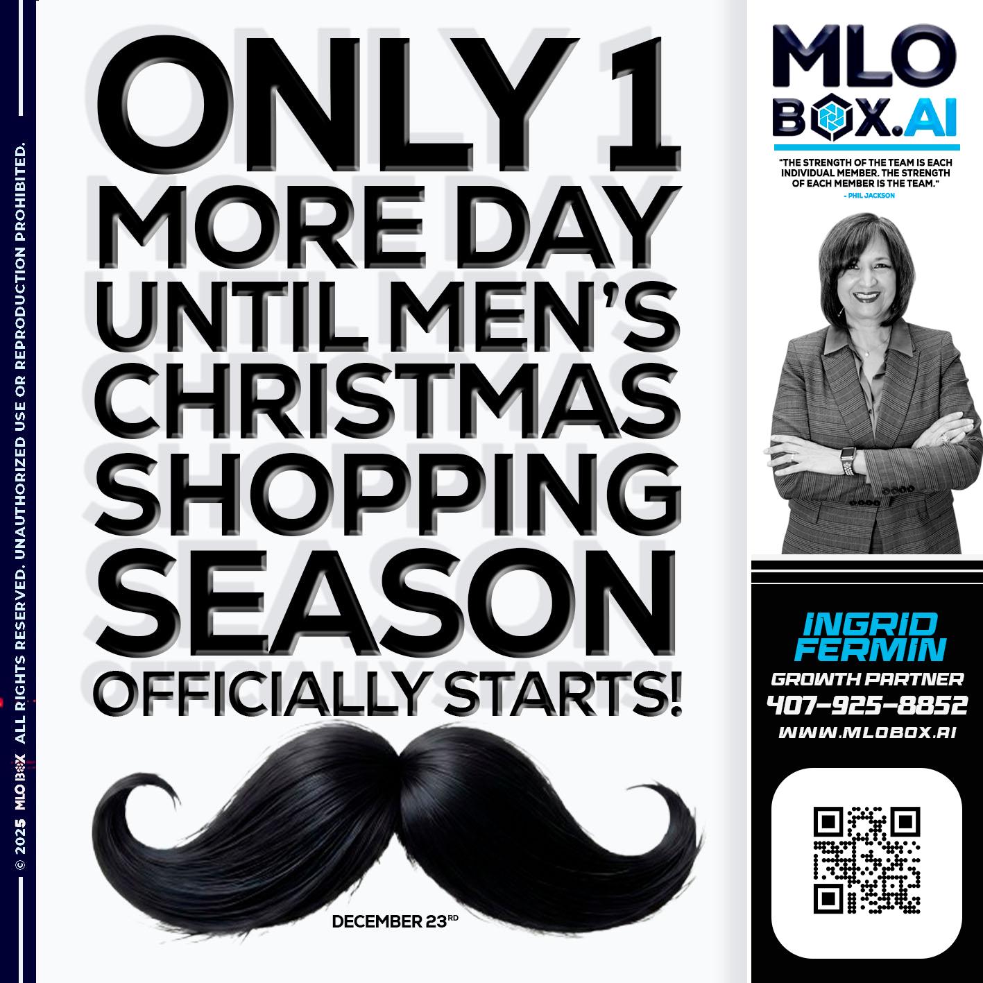only one more day - Ingrid Fermin -Loan Originator