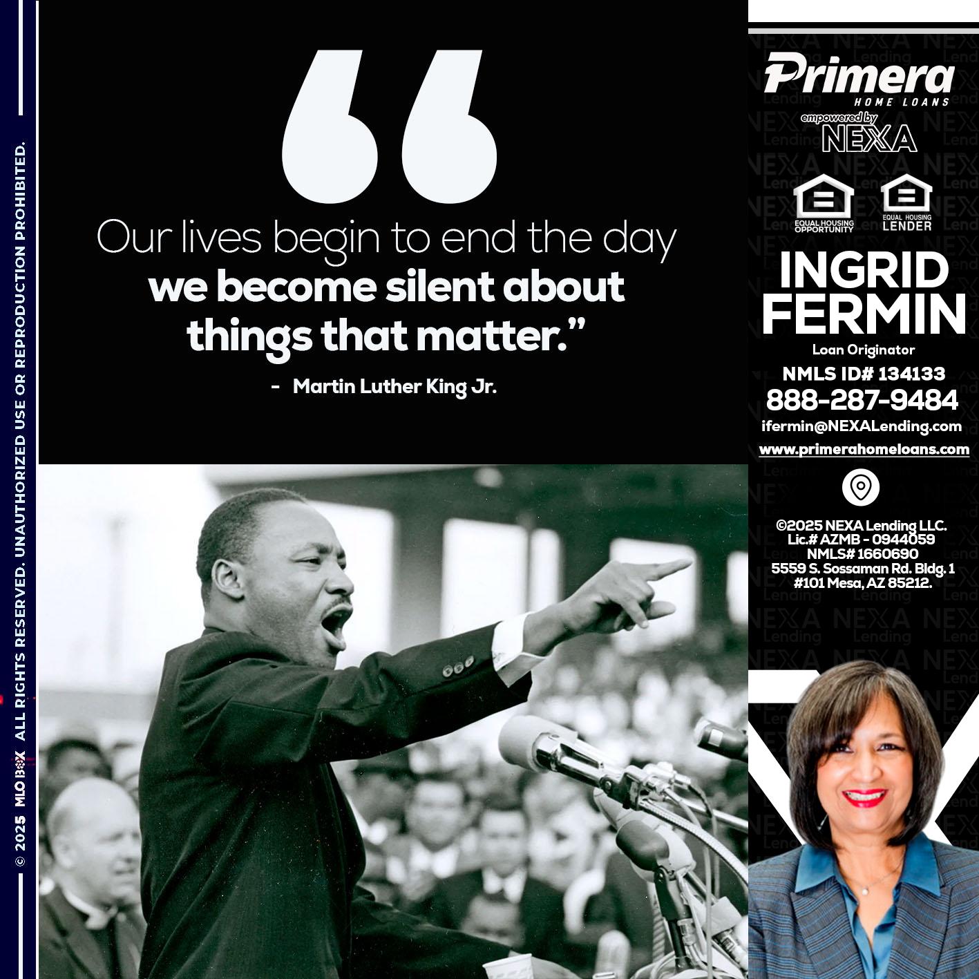 our lives MLK DAY - Ingrid Fermin -Loan Originator
