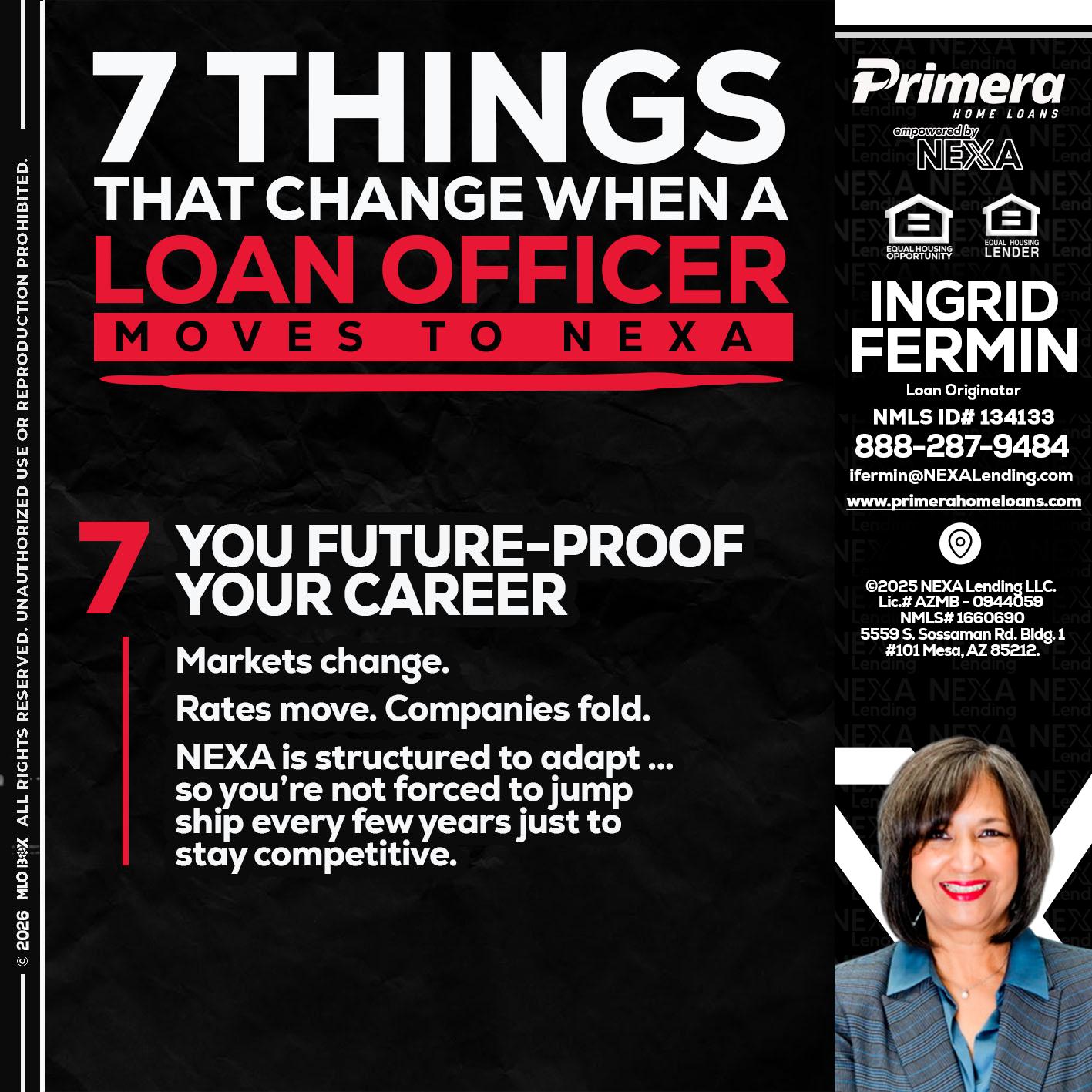 7 THINGS (7) - Ingrid Fermin -Loan Originator