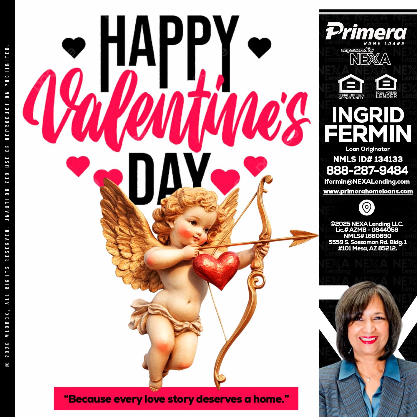 happy valentines day - Ingrid Fermin -Loan Originator