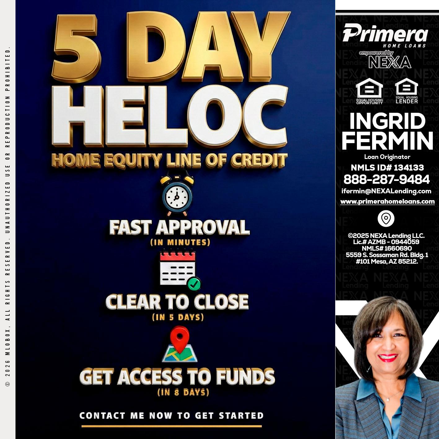 5 day hello - Ingrid Fermin -Loan Originator