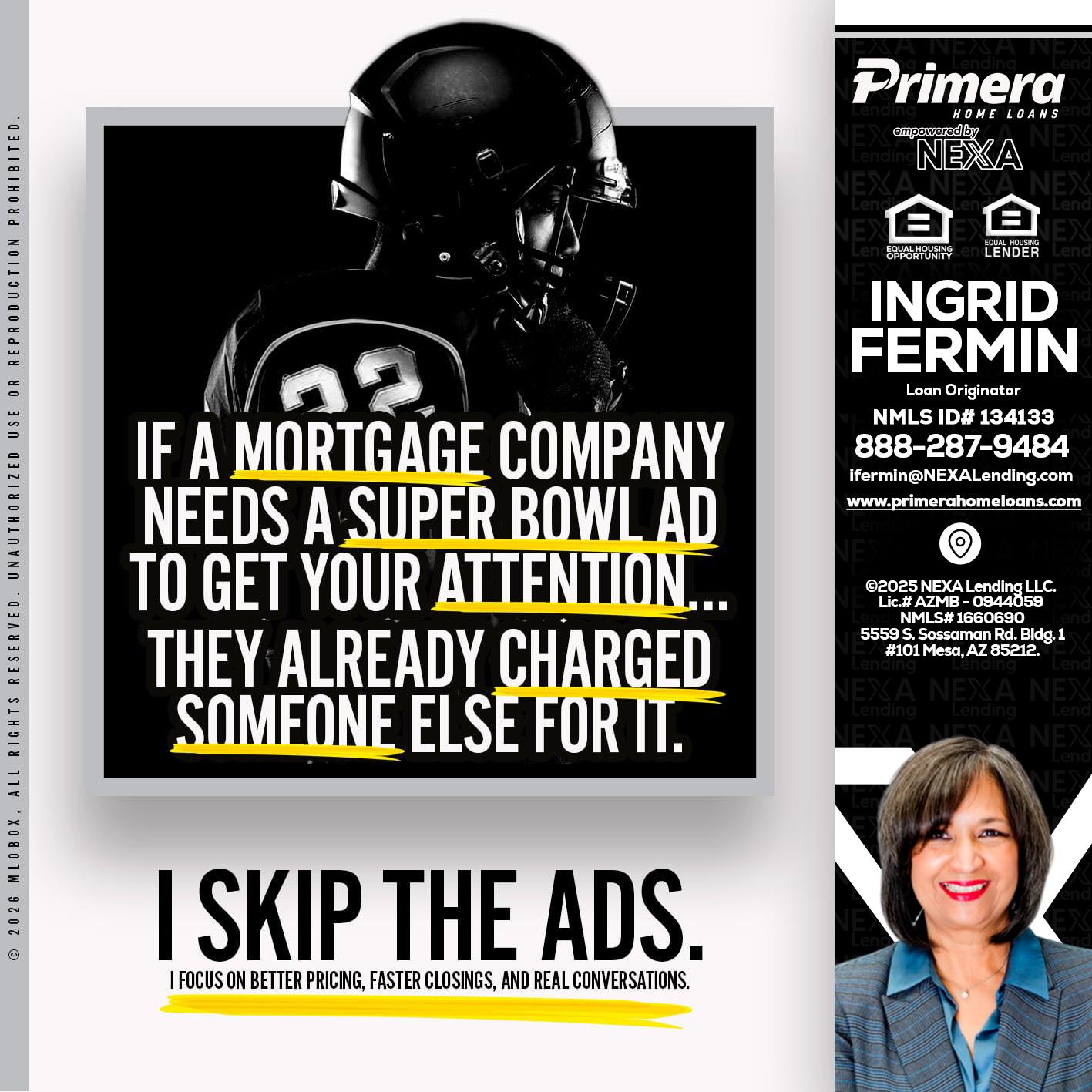 if a mortgage ad - Ingrid Fermin -Loan Originator