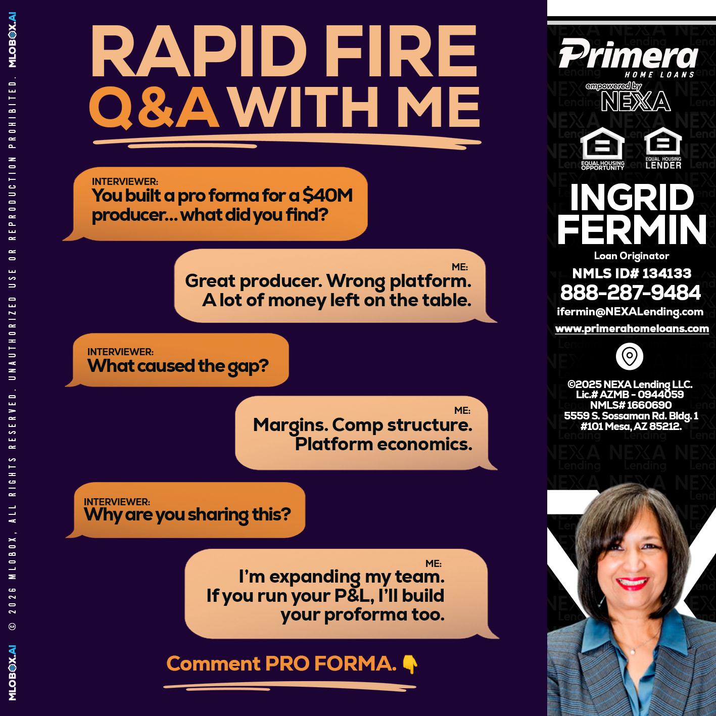RAPID FIRE - Ingrid Fermin -Loan Originator