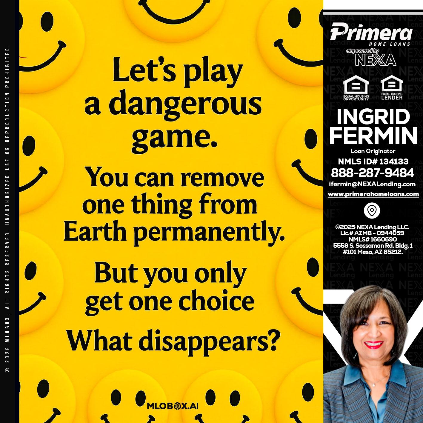 LETS PLAY - Ingrid Fermin -Loan Originator