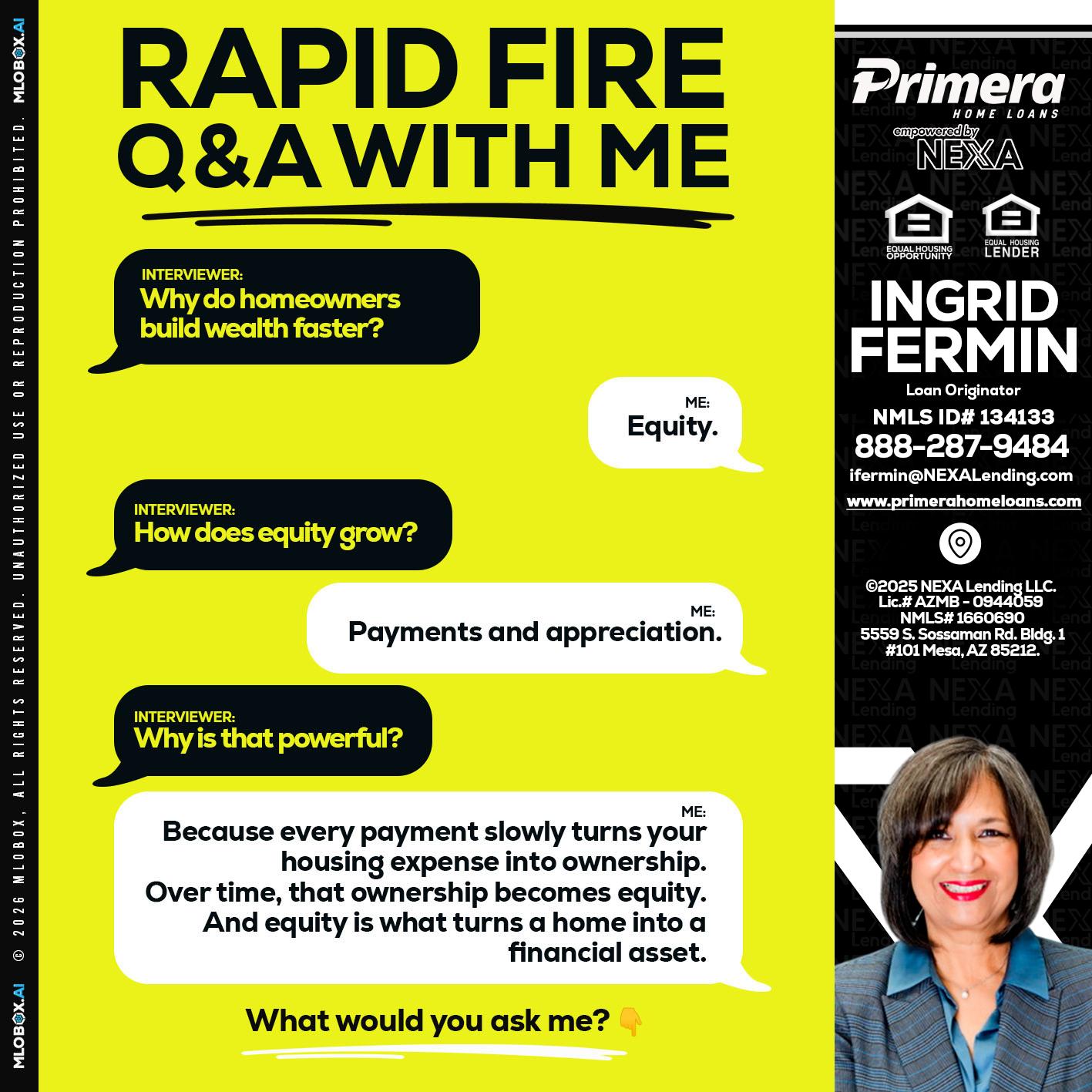 RAPID FIRE Q&A - Ingrid Fermin -Loan Originator