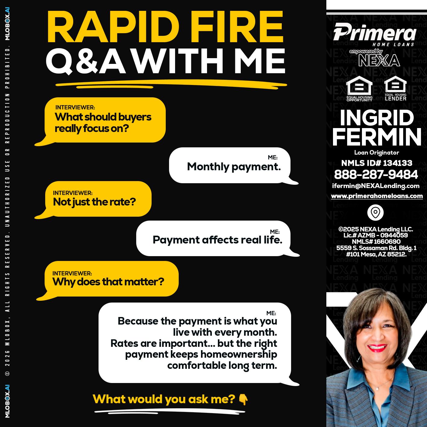RAPID FIRE Q&A - Ingrid Fermin -Loan Originator