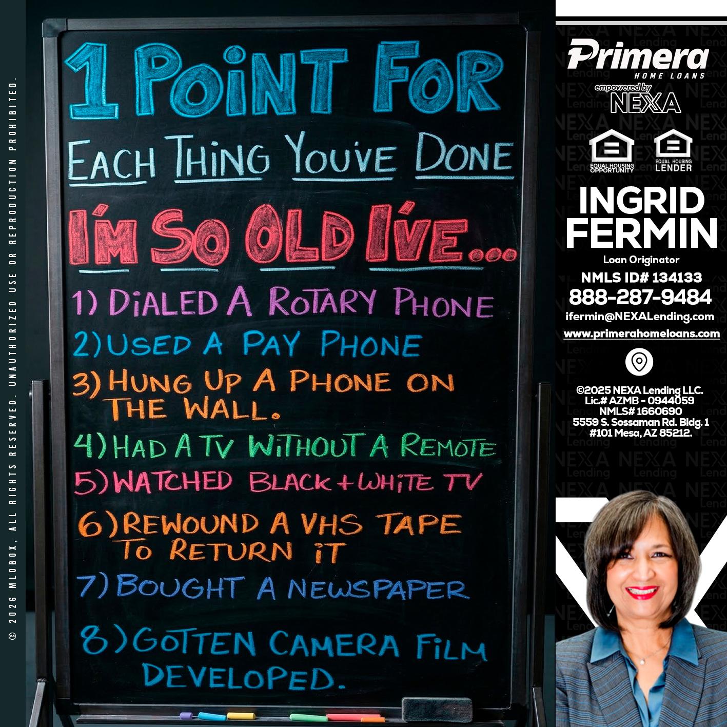 1 point for - Ingrid Fermin -Loan Originator