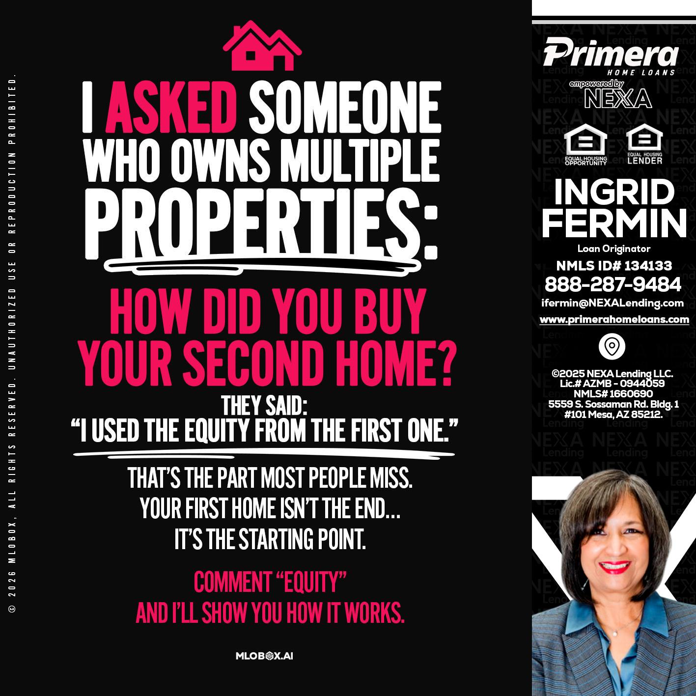 I ASKED SOMEONE - Ingrid Fermin -Loan Originator