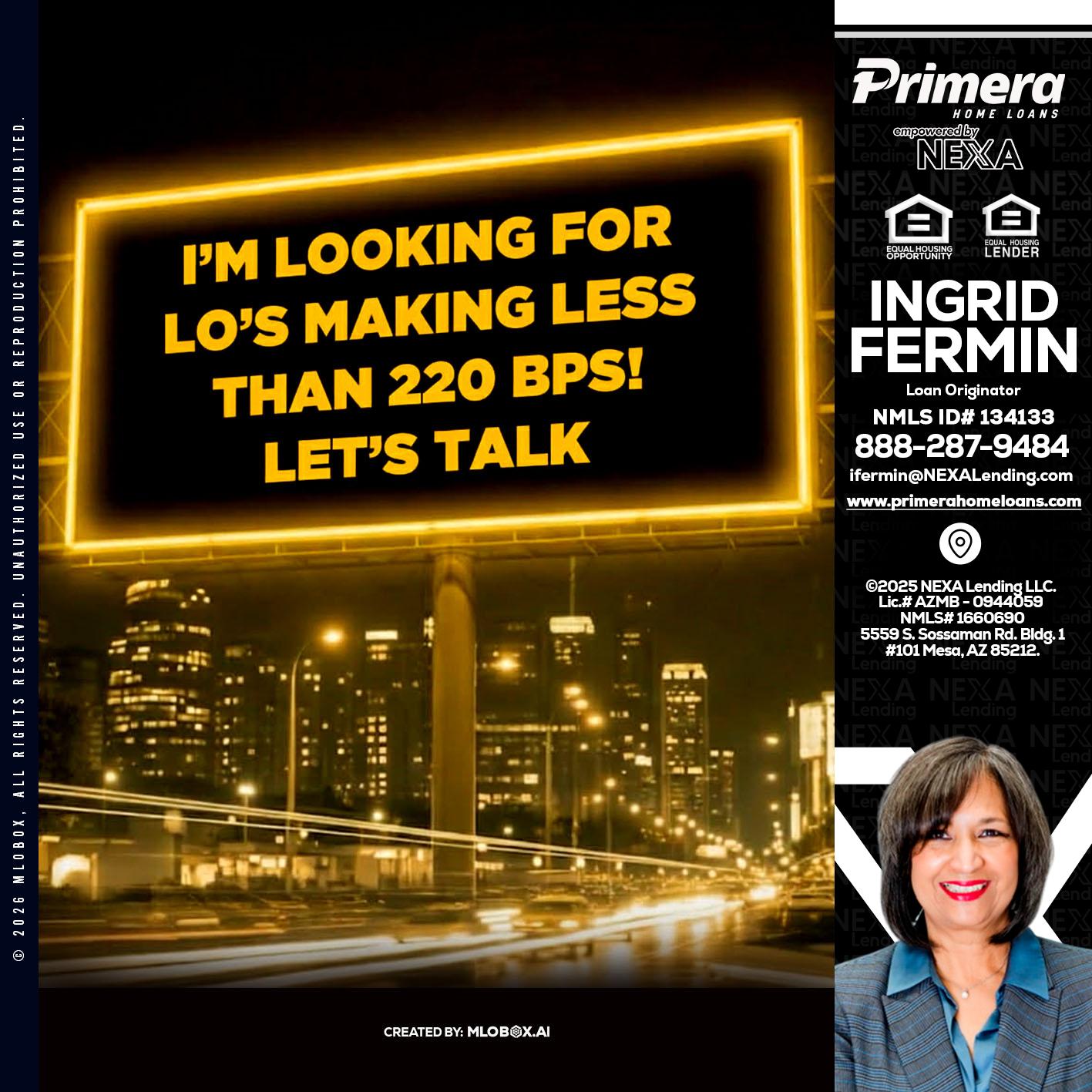 Looking for MLOs - Ingrid Fermin -Loan Originator