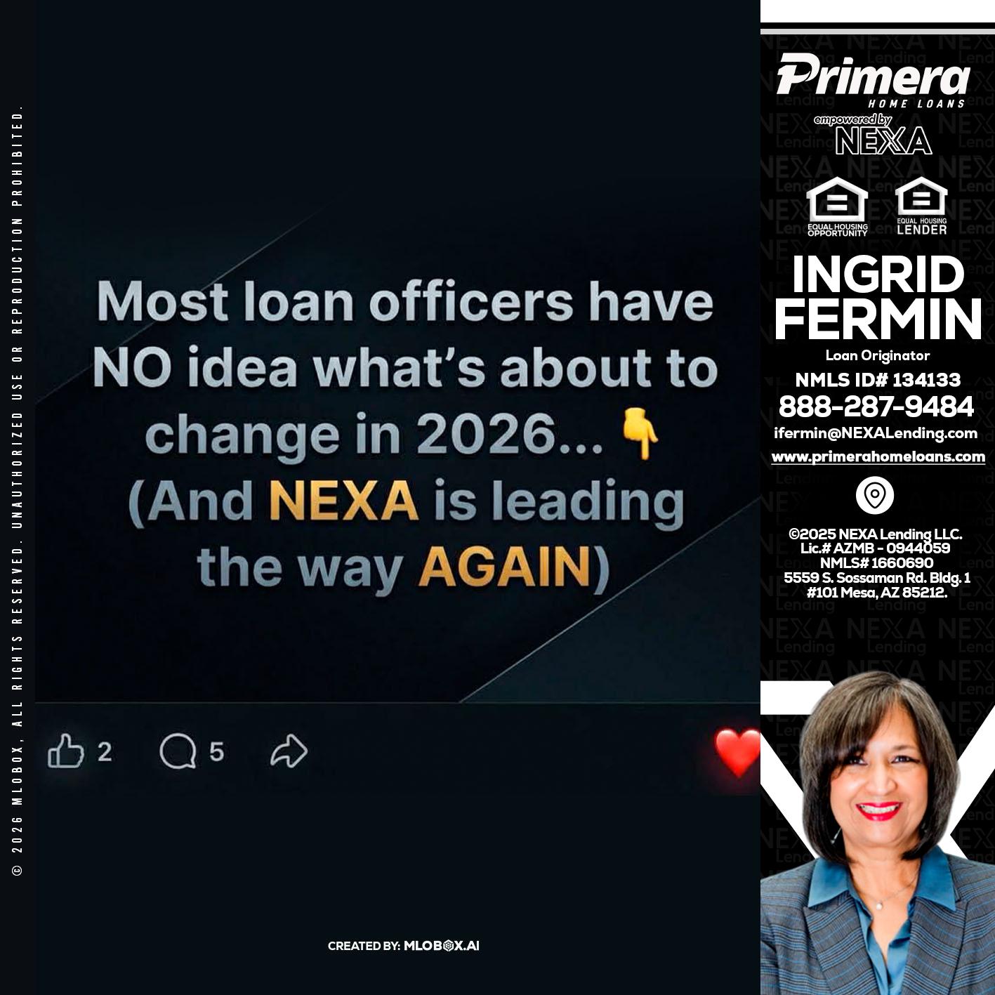 most loan officers - Ingrid Fermin -Loan Originator