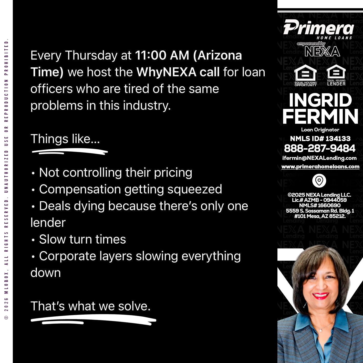 WHY NEXA - Ingrid Fermin -Loan Originator