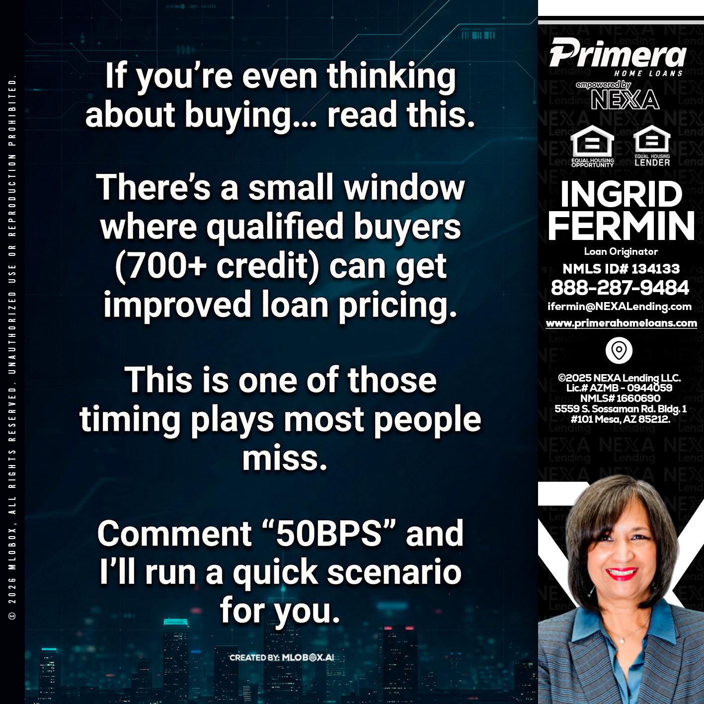 IF YOU EVER - Ingrid Fermin -Loan Originator