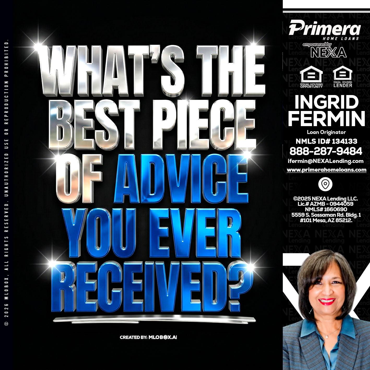WHATS THE BEST - Ingrid Fermin -Loan Originator