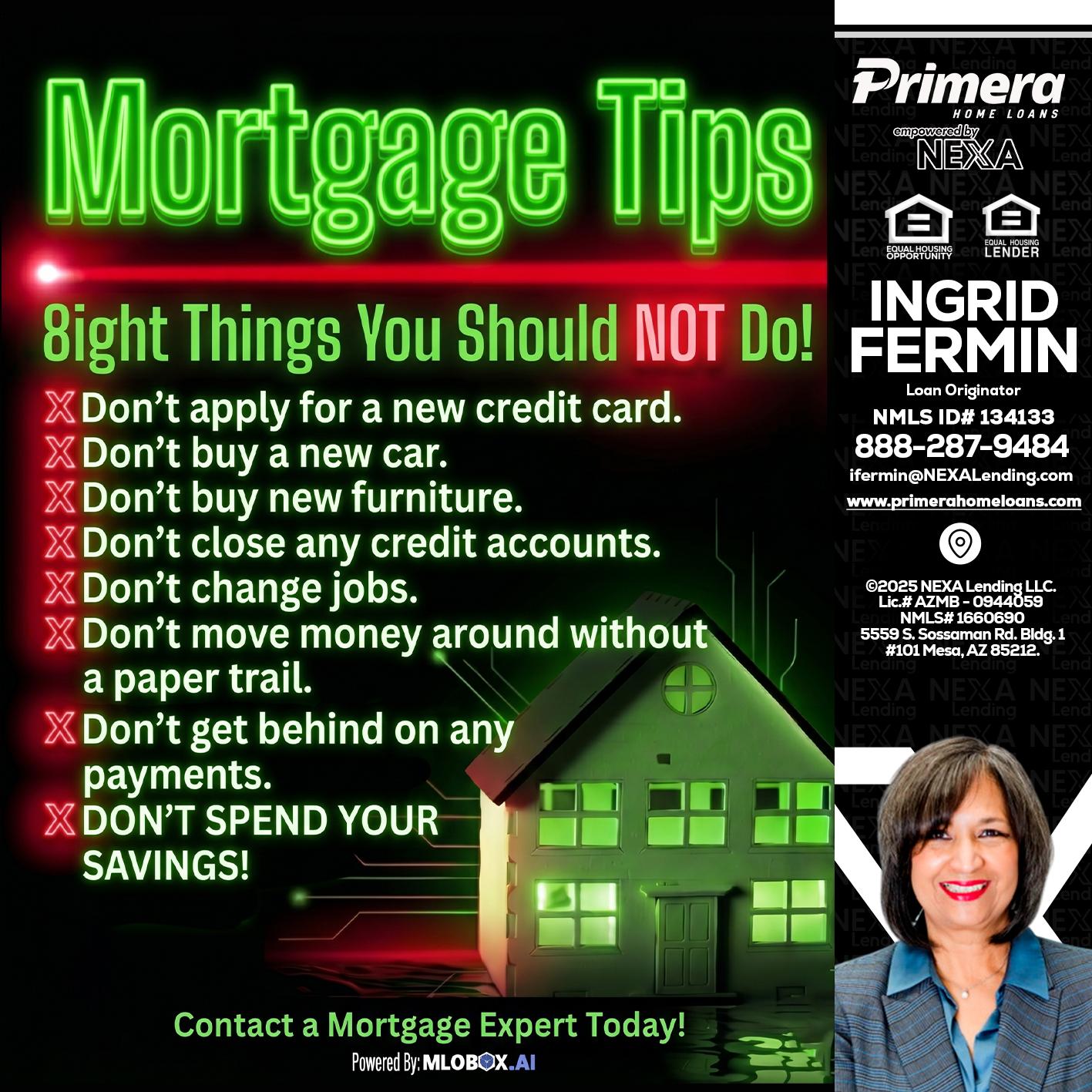 Mortgage Tips at your Door - Ingrid Fermin -Loan Originator