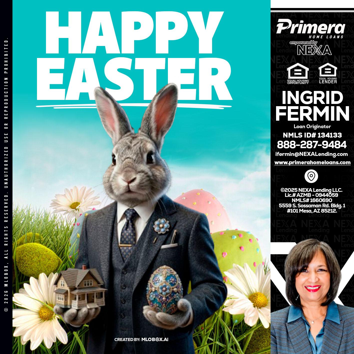 HAPPY EASTER - Ingrid Fermin -Loan Originator
