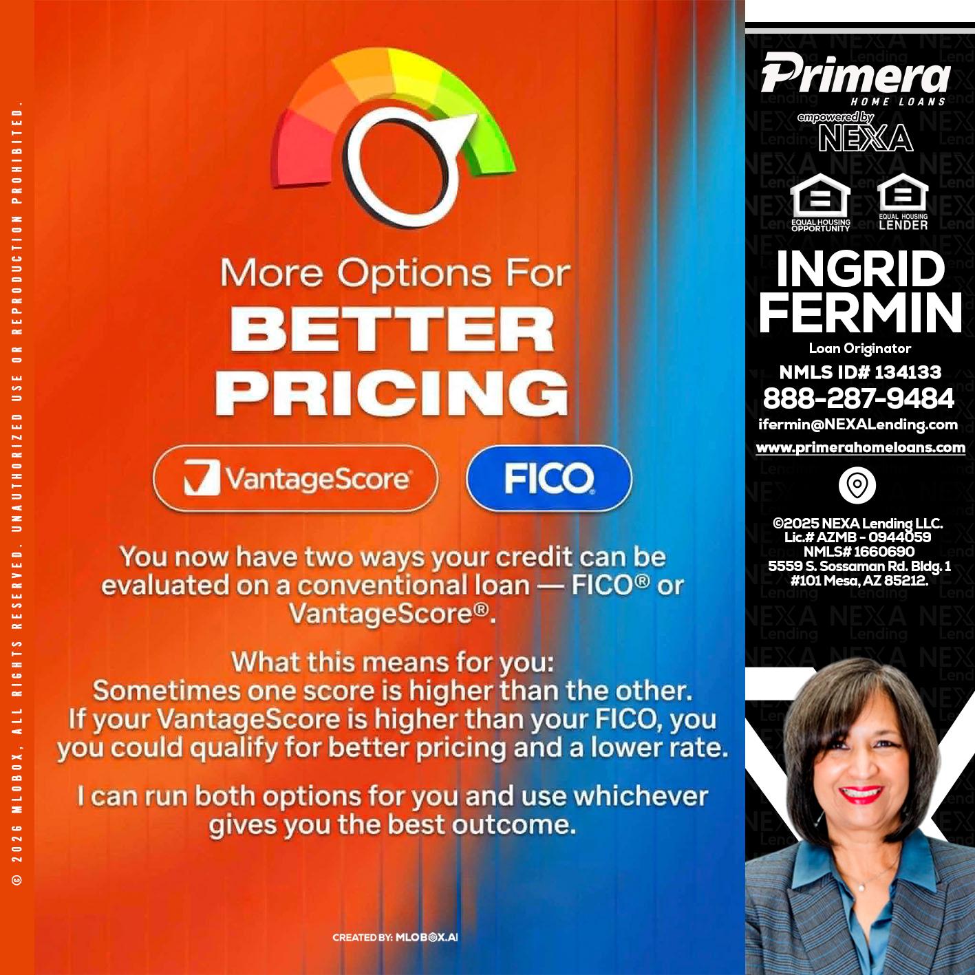 BETTER PRICING - Ingrid Fermin -Loan Originator
