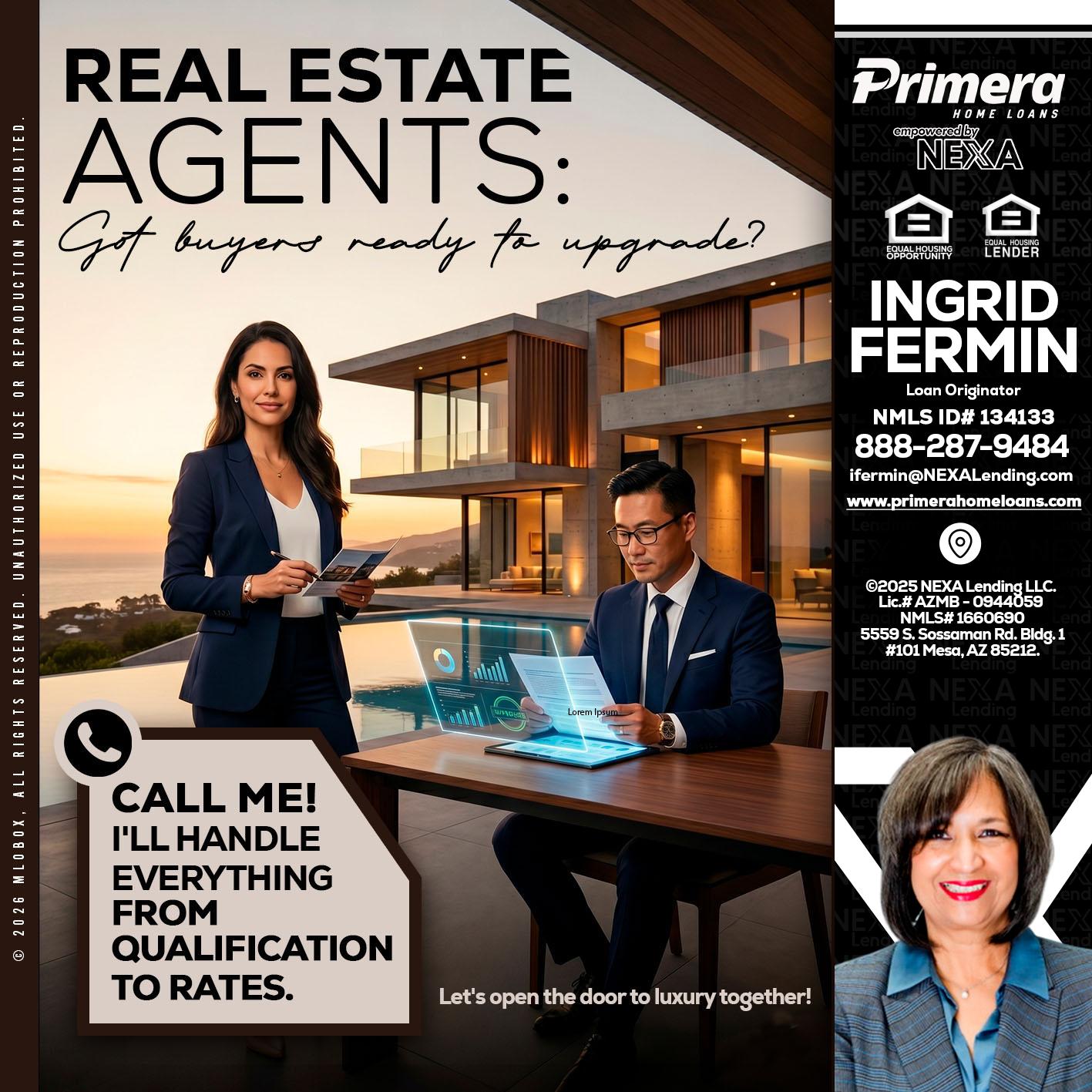 REAL ESTATE AGENTS - Ingrid Fermin -Loan Originator