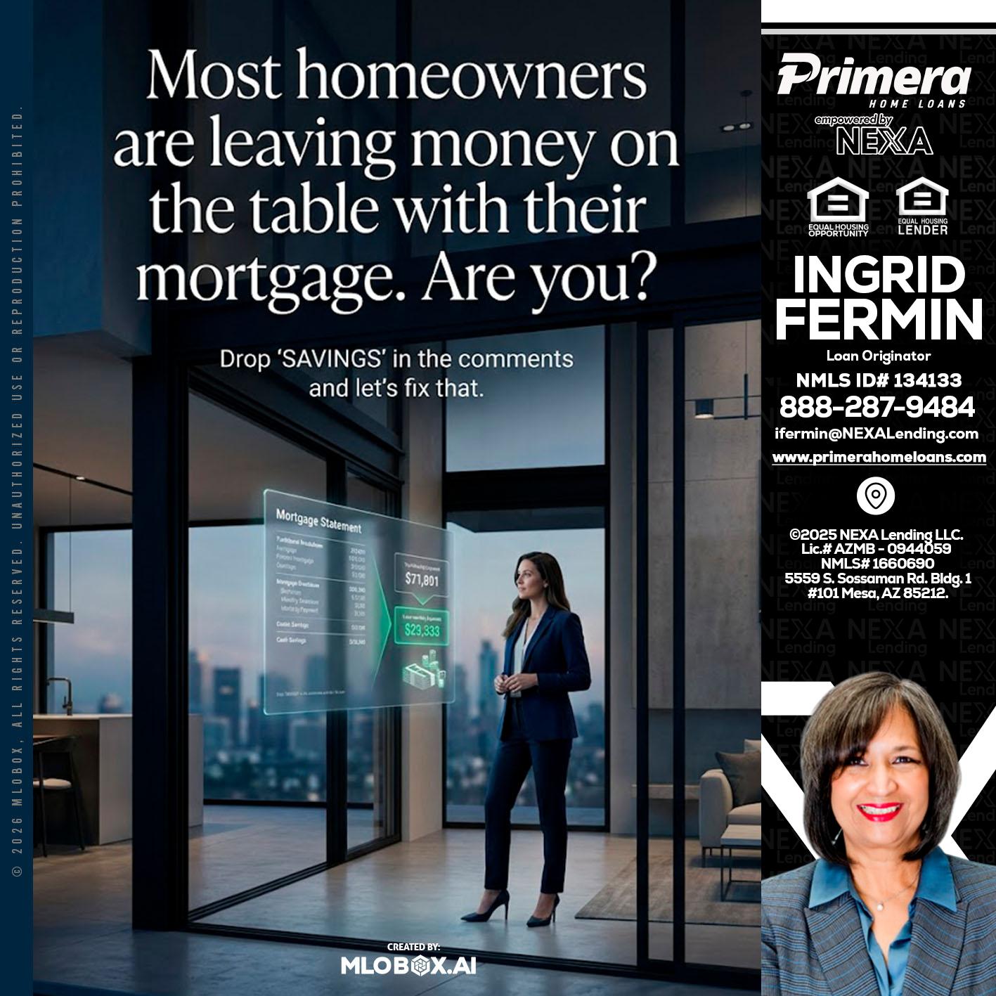MOST OWNERS - Ingrid Fermin -Loan Originator