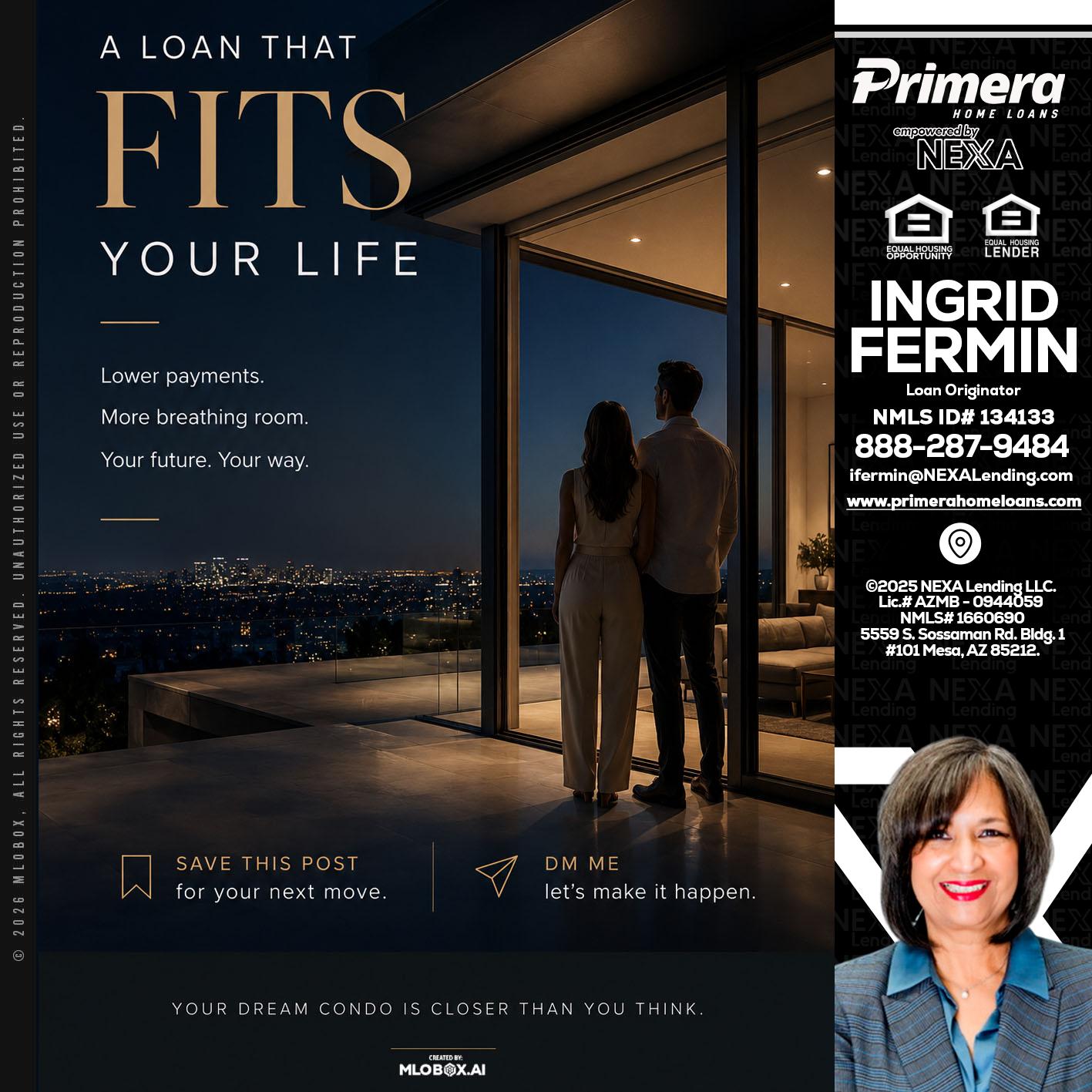 LOANS THAT FIT - Ingrid Fermin -Loan Originator