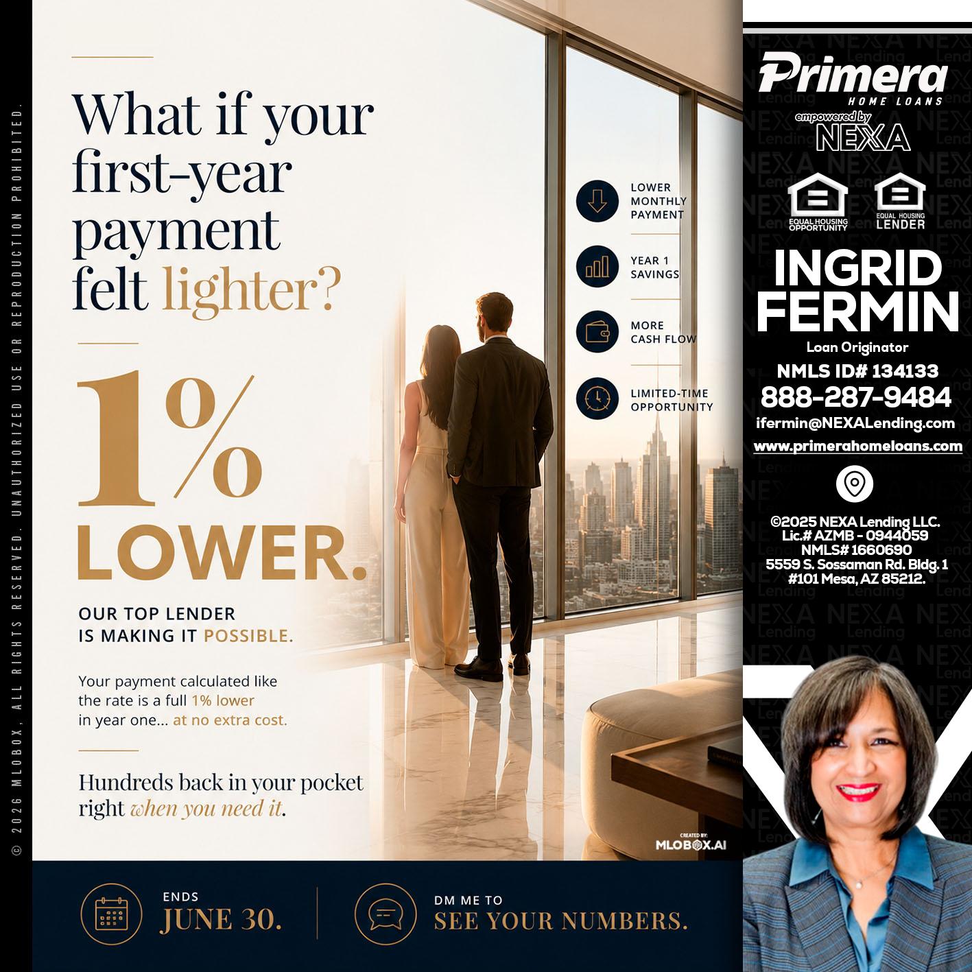 1% lower - Ingrid Fermin -Loan Originator