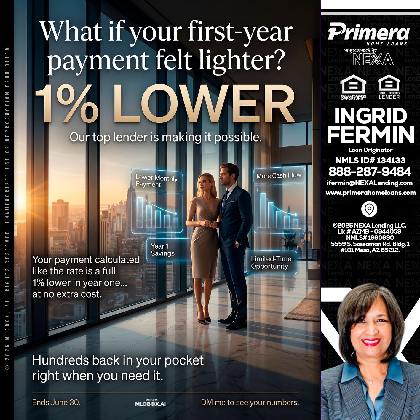 1% LOWER - Ingrid Fermin -Loan Originator