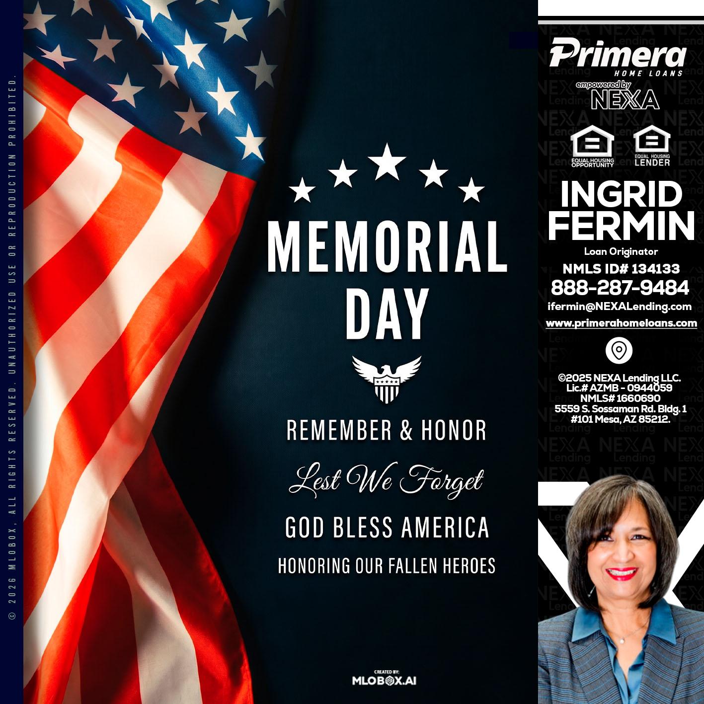 MEMORIAL DAY - Ingrid Fermin -Loan Originator