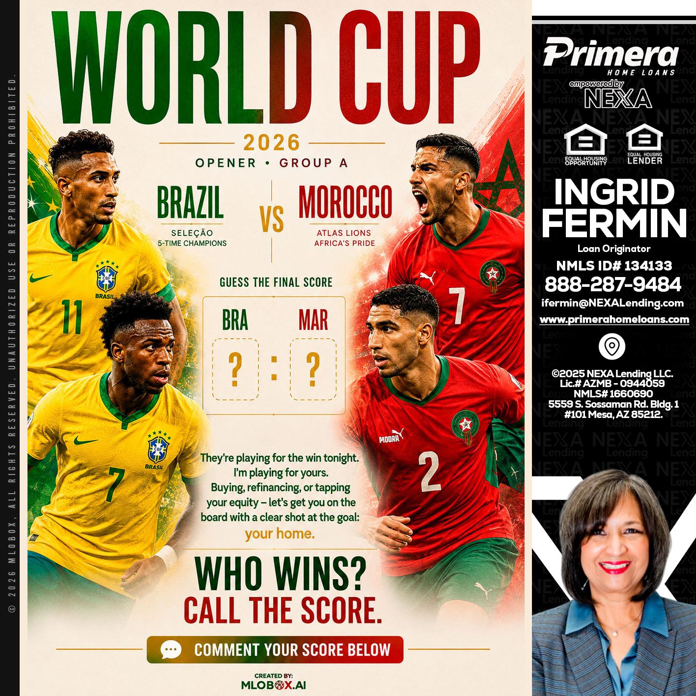 WORLD CUP - Ingrid Fermin -Loan Originator