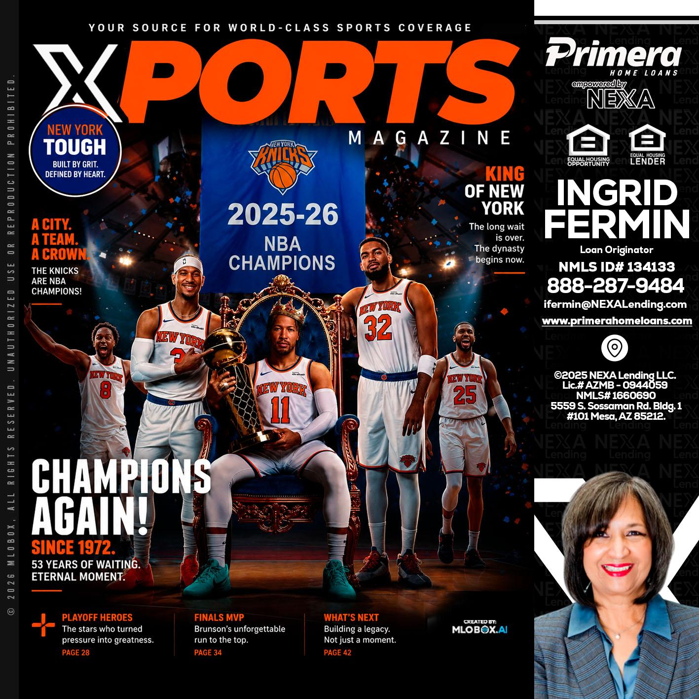 XPORTS MAGAZINE - Ingrid Fermin -Loan Originator
