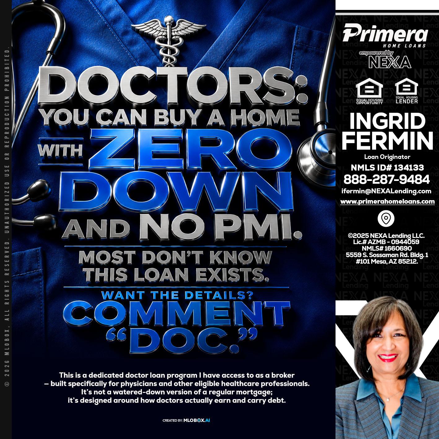 DOCTORS YOU CAN BUY - Ingrid Fermin -Loan Originator