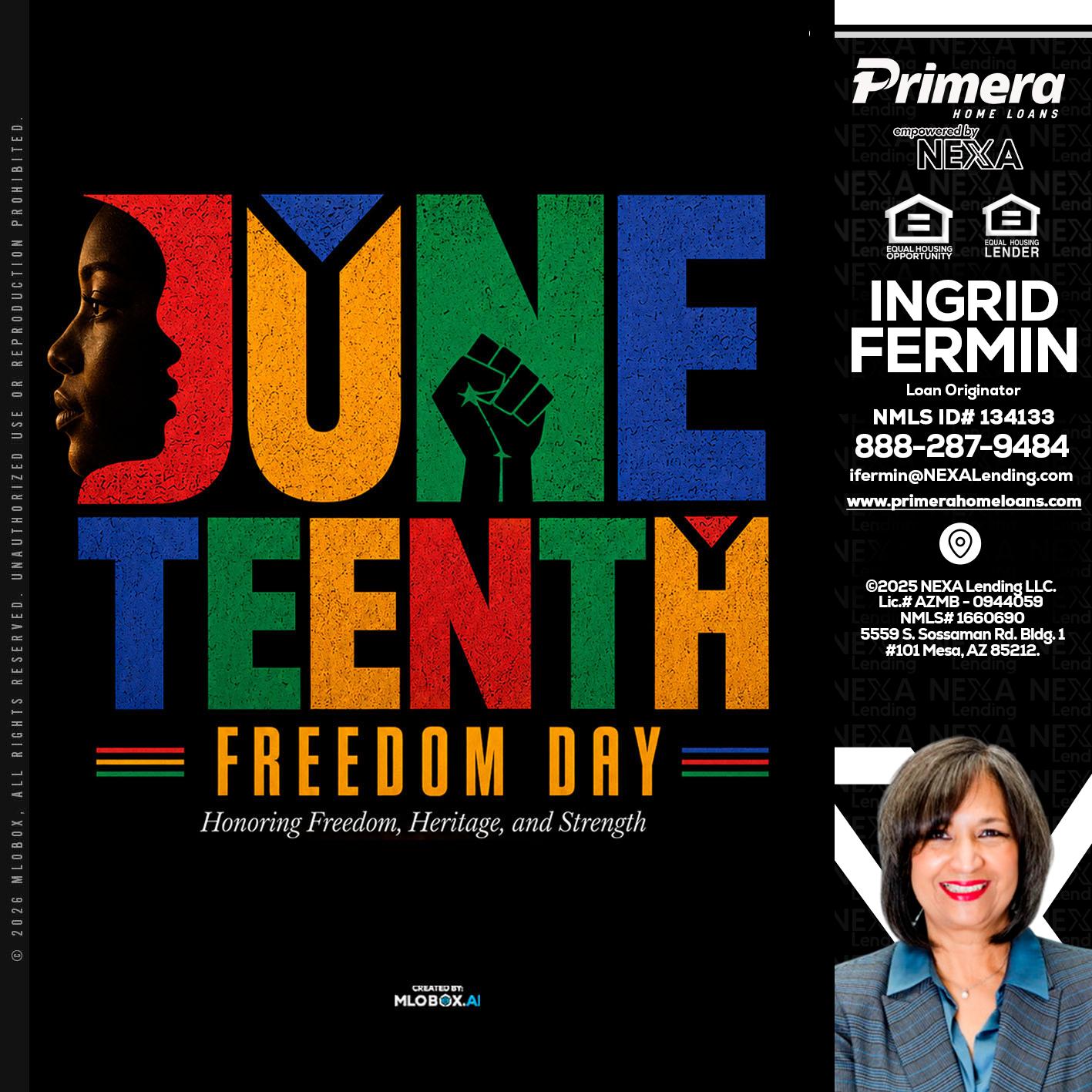 Juneteenth - Ingrid Fermin -Loan Originator