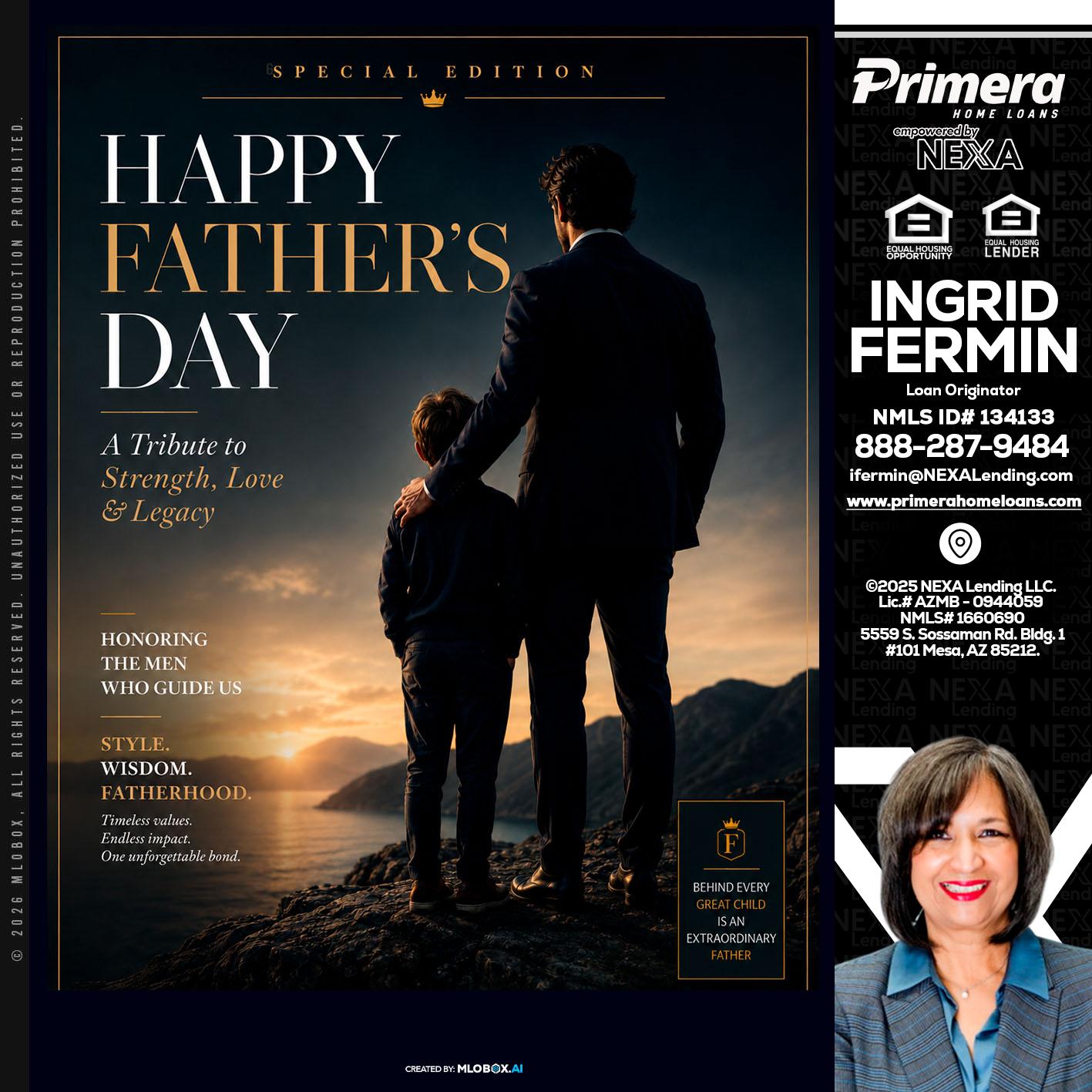 HAPPY FATHERS DAY - Ingrid Fermin -Loan Originator