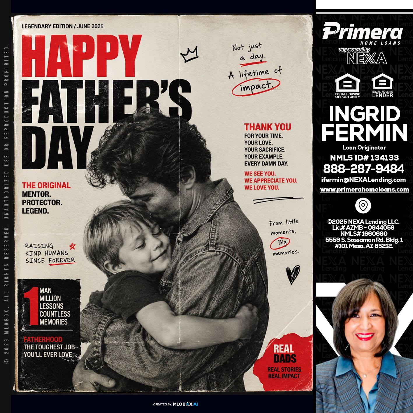 HAPPY FATHERS DAY - Ingrid Fermin -Loan Originator