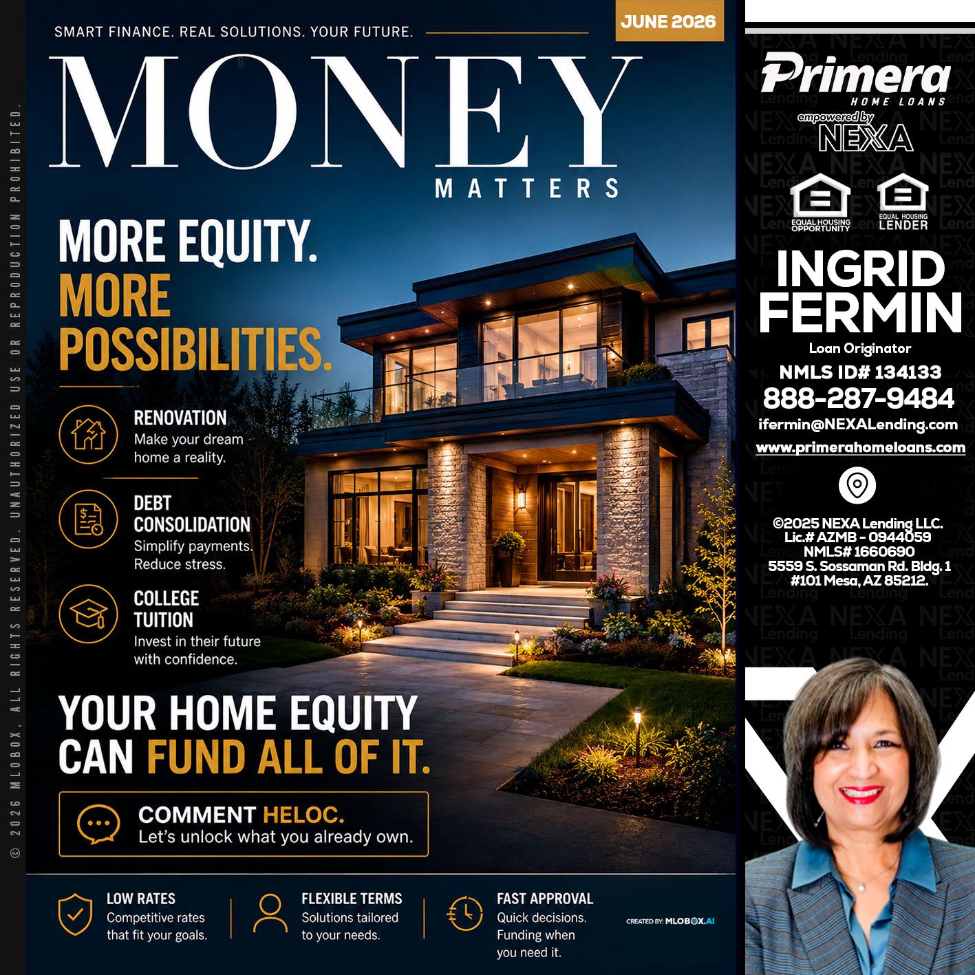 MONEY MATTERS - Ingrid Fermin -Loan Originator