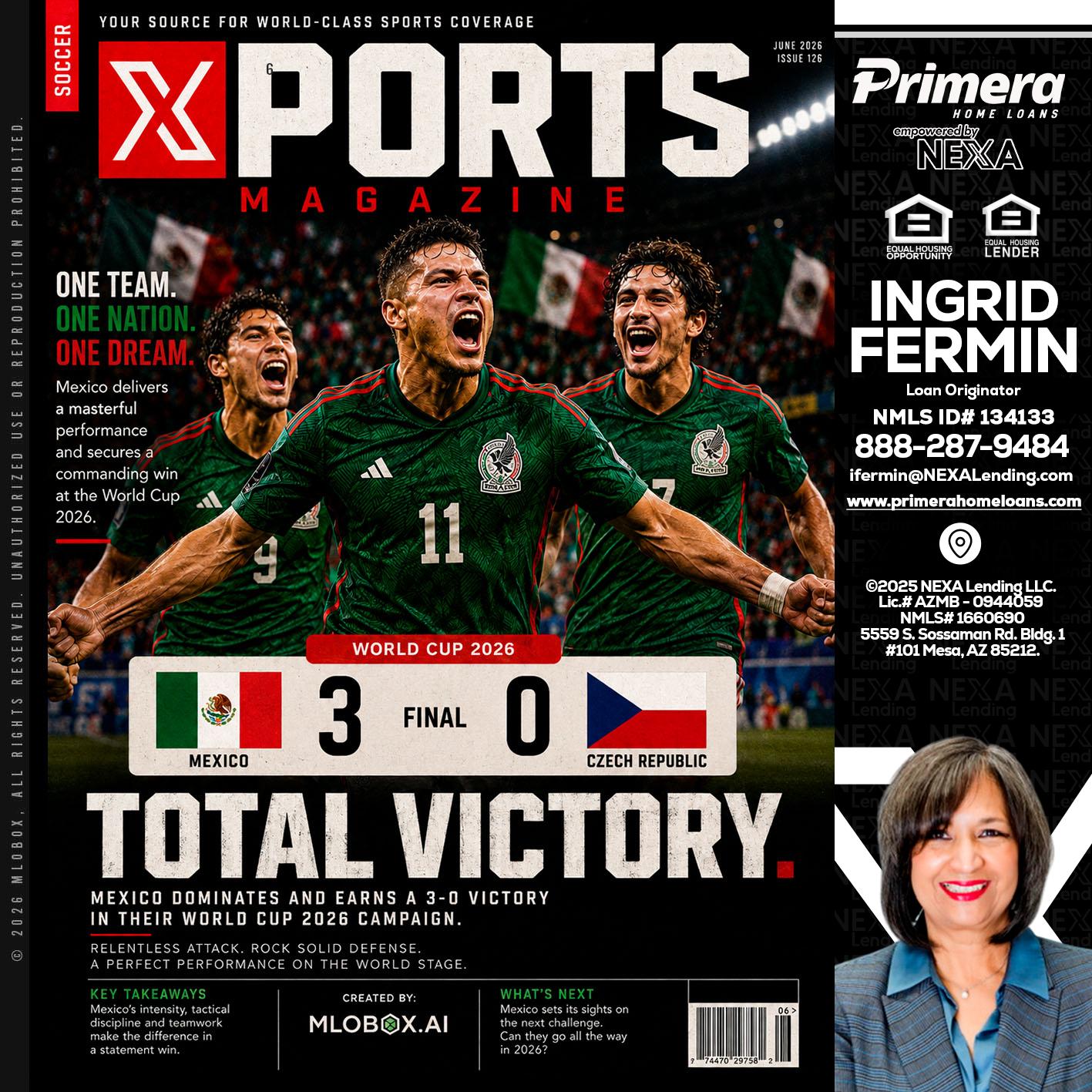 World Cup 2026 MEX 1-0 CZECH - Ingrid Fermin -Loan Originator