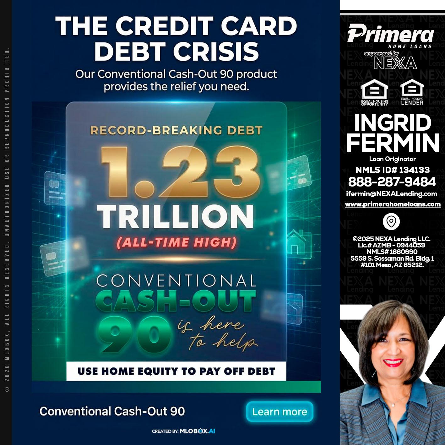THE CREDIT CARD - Ingrid Fermin -Loan Originator