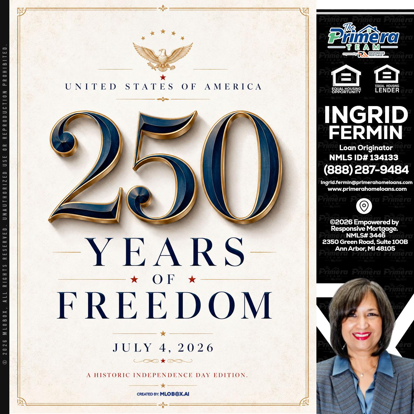 250 YEARS - Ingrid Fermin -Loan Originator