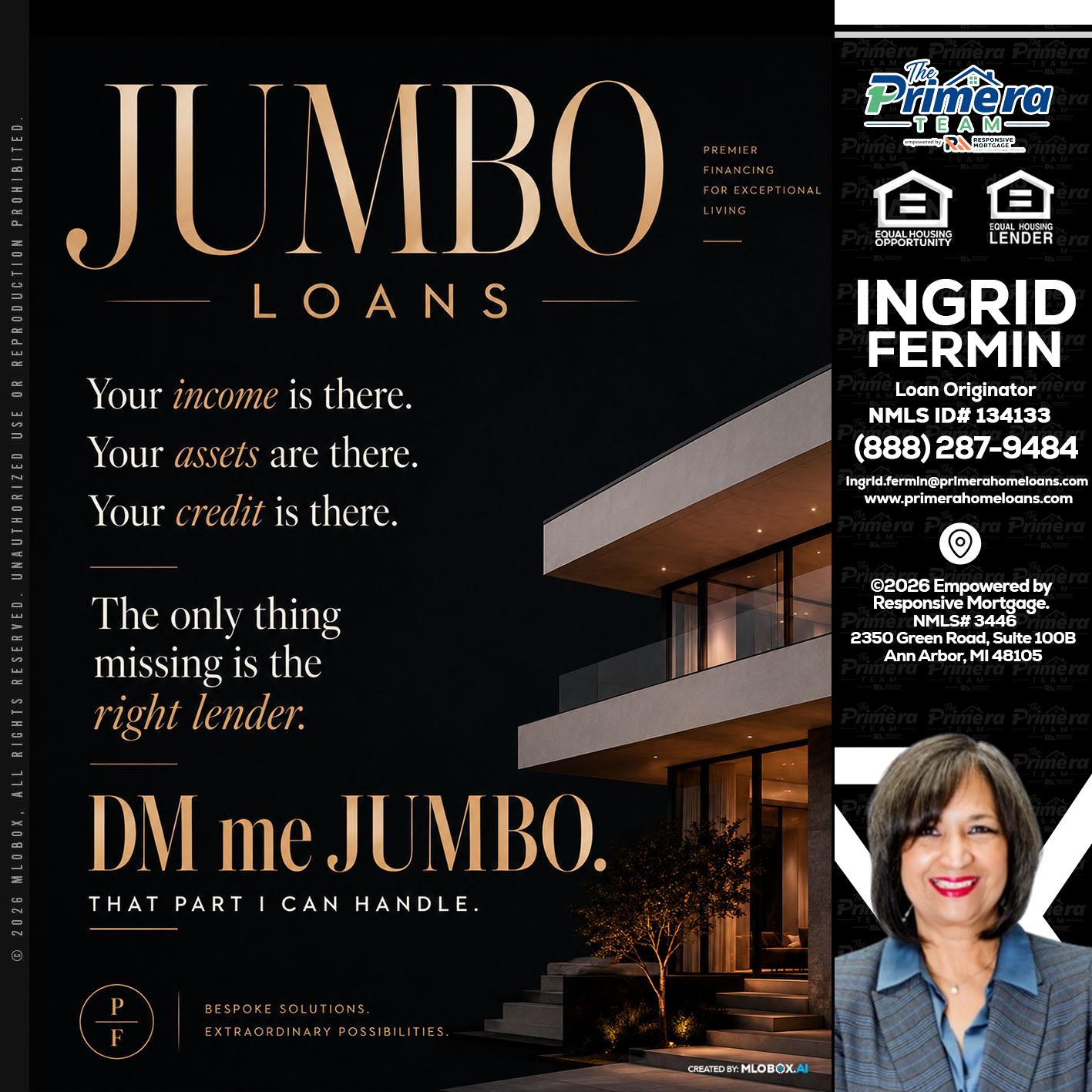 JUMBO LOANS - Ingrid Fermin -Loan Originator
