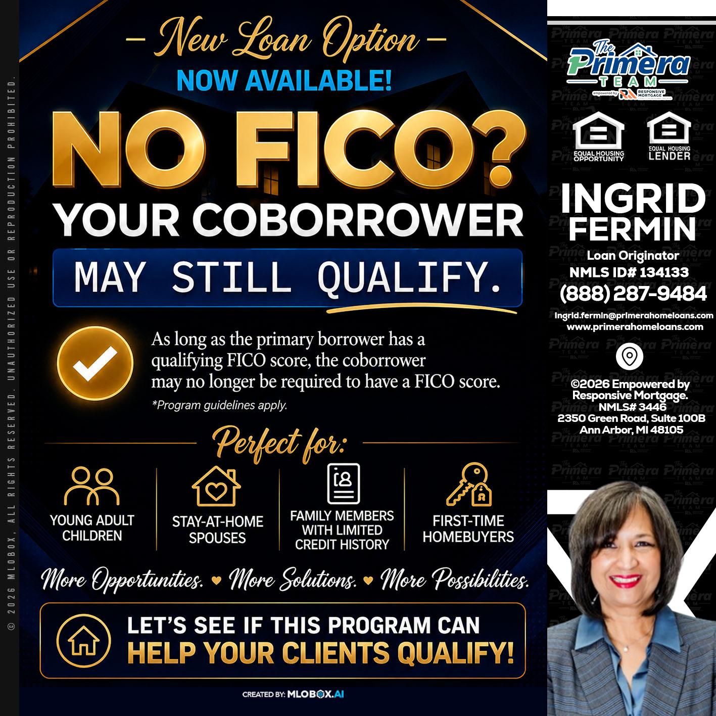 NO FICO - Ingrid Fermin -Loan Originator