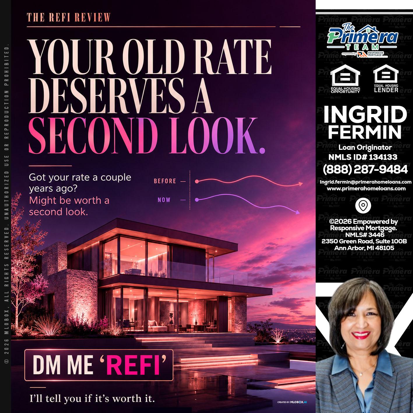 YOUR OLD - Ingrid Fermin -Loan Originator