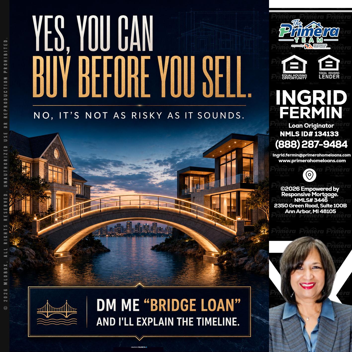YES, YOU CAN - Ingrid Fermin -Loan Originator