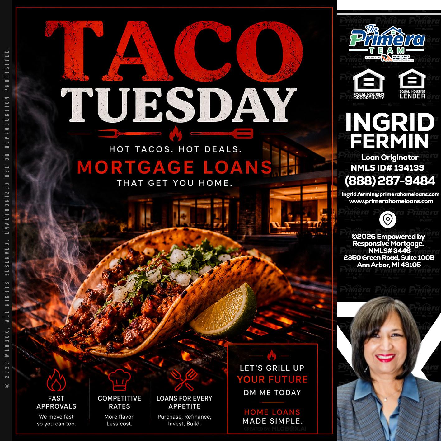 TACO TUESDAY - Ingrid Fermin -Loan Originator