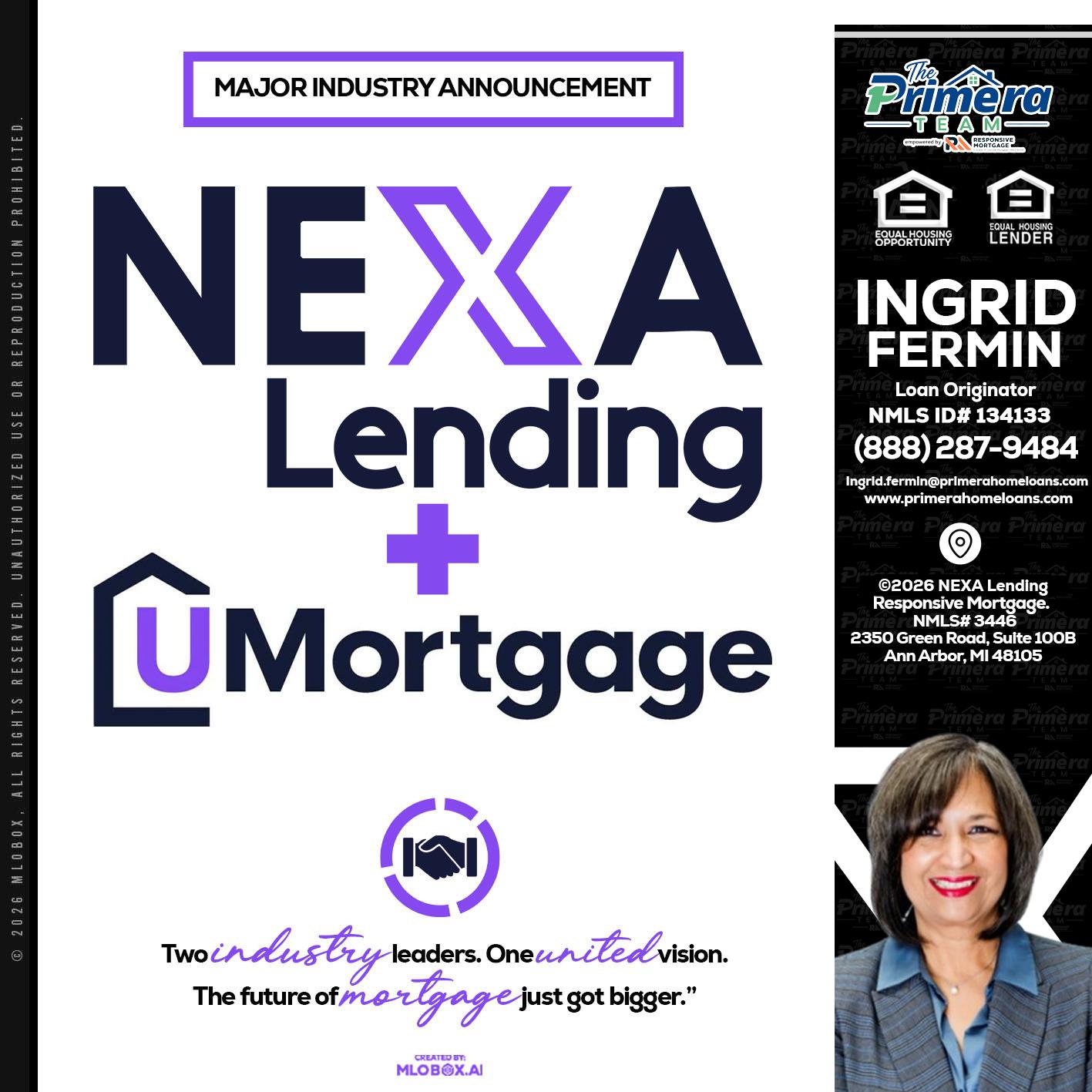 NEXA LENDING U MORTGAGE - Ingrid Fermin -Loan Originator