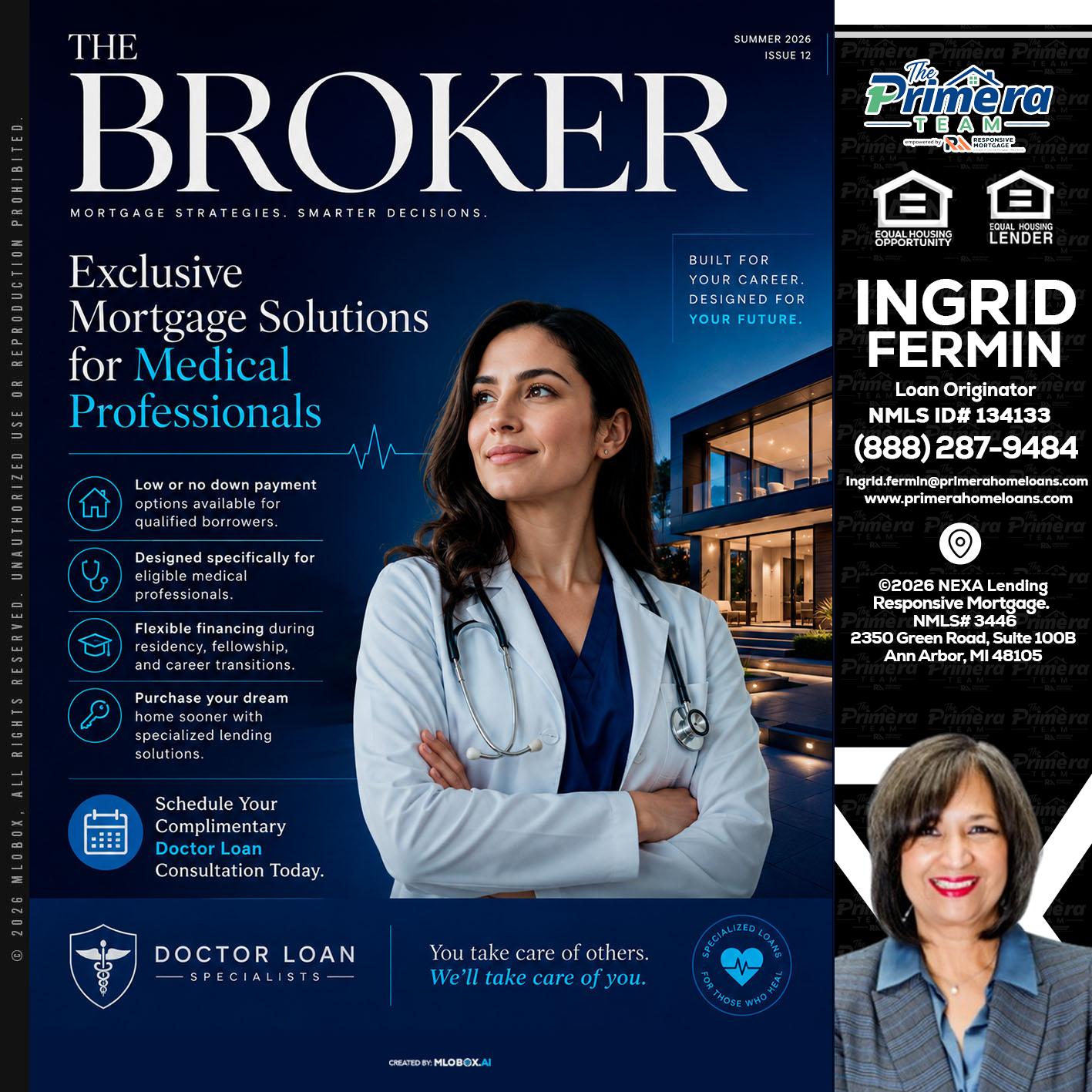 THE BROKER - Ingrid Fermin -Loan Originator