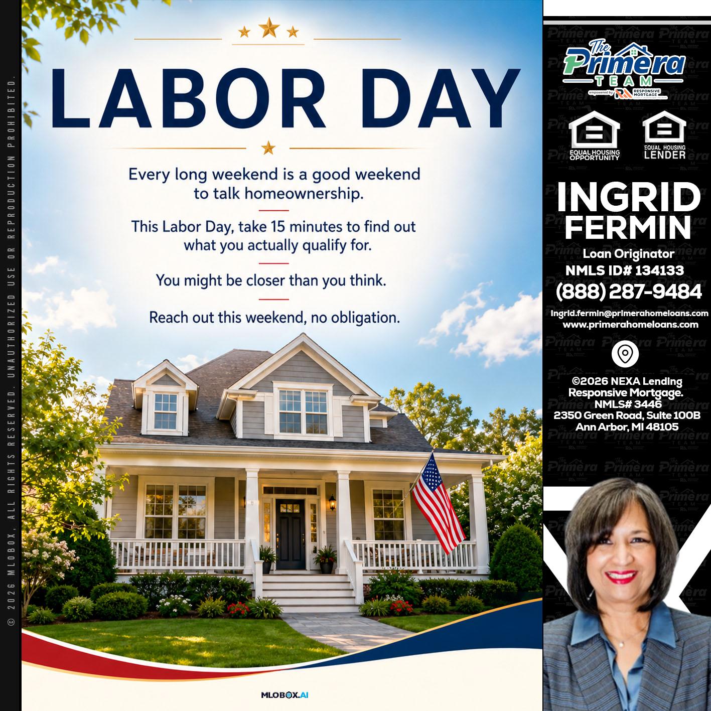 LABOR DAY - Ingrid Fermin -Loan Originator