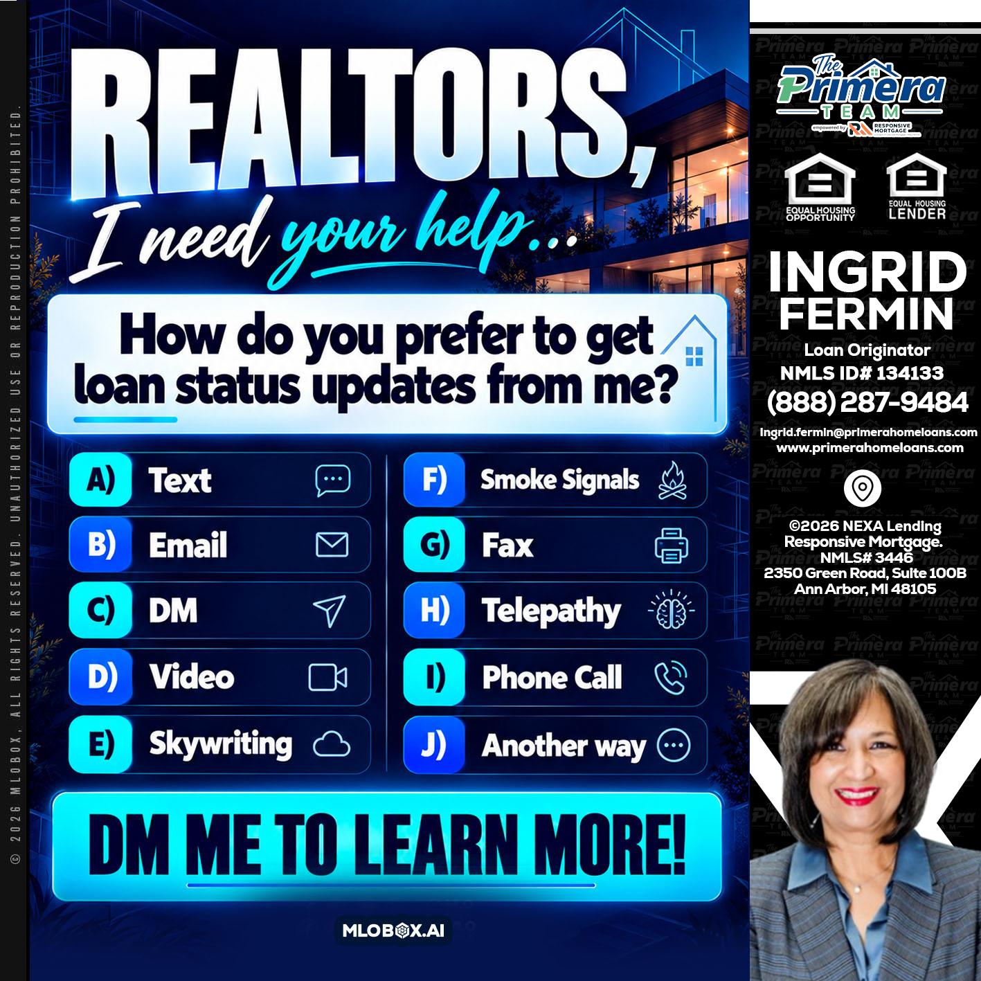 REALTORS - Ingrid Fermin -Loan Originator